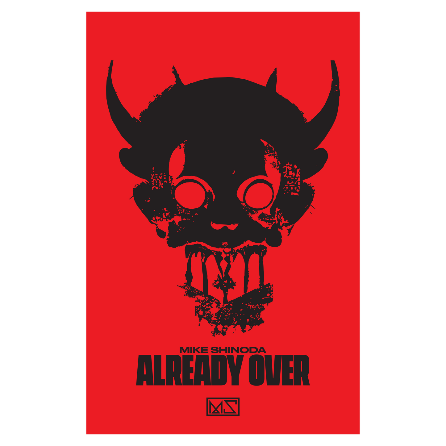 Already Over Litho Poster